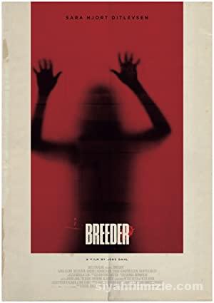 Breeder 2020 Filmi Türkçe Dublaj Altyazılı Full izle
