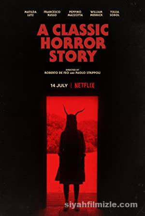 Klasik Bir Korku Hikayesi 2021 Filmi Türkçe Dublaj Full izle
