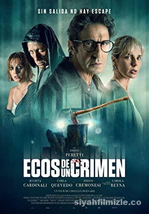 Echoes of a Crime 2022 Filmi Türkçe Altyazılı Full 4k izle