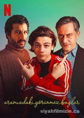 Aramızdaki Görünmez Bağlar 2022 Filmi Türkçe Dublaj izle