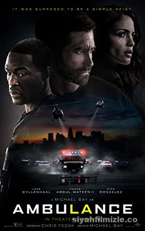 Ambulans 2022 Filmi Türkçe Dublaj Altyazılı Full izle
