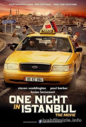 İstanbul’da Bir Gece 2014 Filmi Türkçe Dublaj Full izle