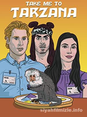 Beni Tarzana’ya Götür 2021 Türkçe Dublaj Altyazılı Full izle