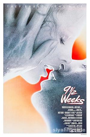 Dokuz Buçuk Hafta (9½ Weeks) 1986 Filmi Türkçe Dublaj izle Dokuz Buçuk Hafta (9½ Weeks) 1986 Filmi Türkçe Dublaj izle