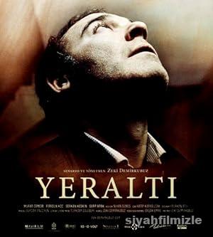 Yeraltı 2012 Yerli Filmi Full Sansürsüz izle