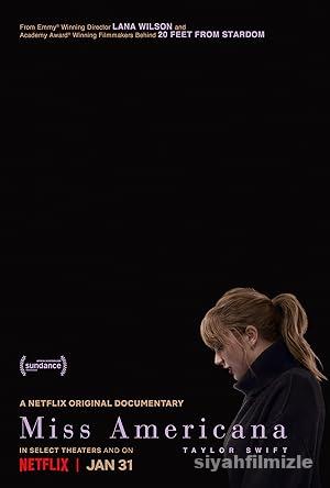 Taylor Swift: Miss Americana 2020 Filmi Türkçe Full izle