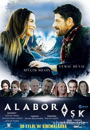 Alabora Aşk 2022 Yerli Filmi Full Sansürsüz izle