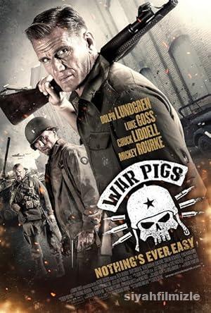 Savaş Domuzları 2015 Filmi Türkçe Dublaj Altyazılı Full izle