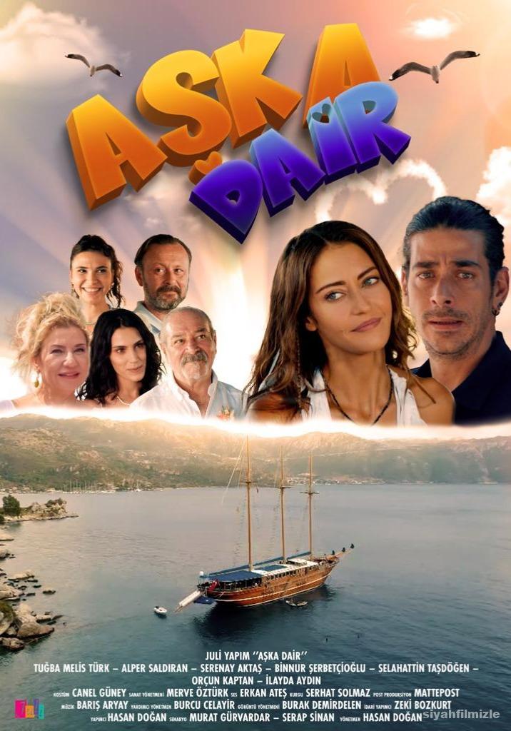 Aşka Dair 2022 Yerli Filmi Full Sansürsüz izle
