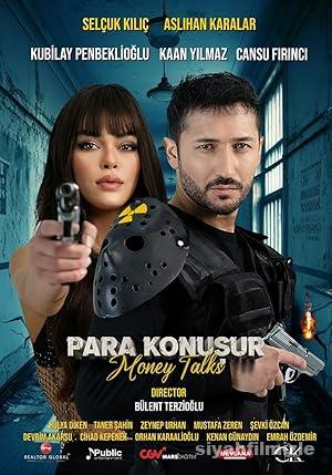 Para Konuşur 2023 Yerli Filmi Full Sansürsüz izle